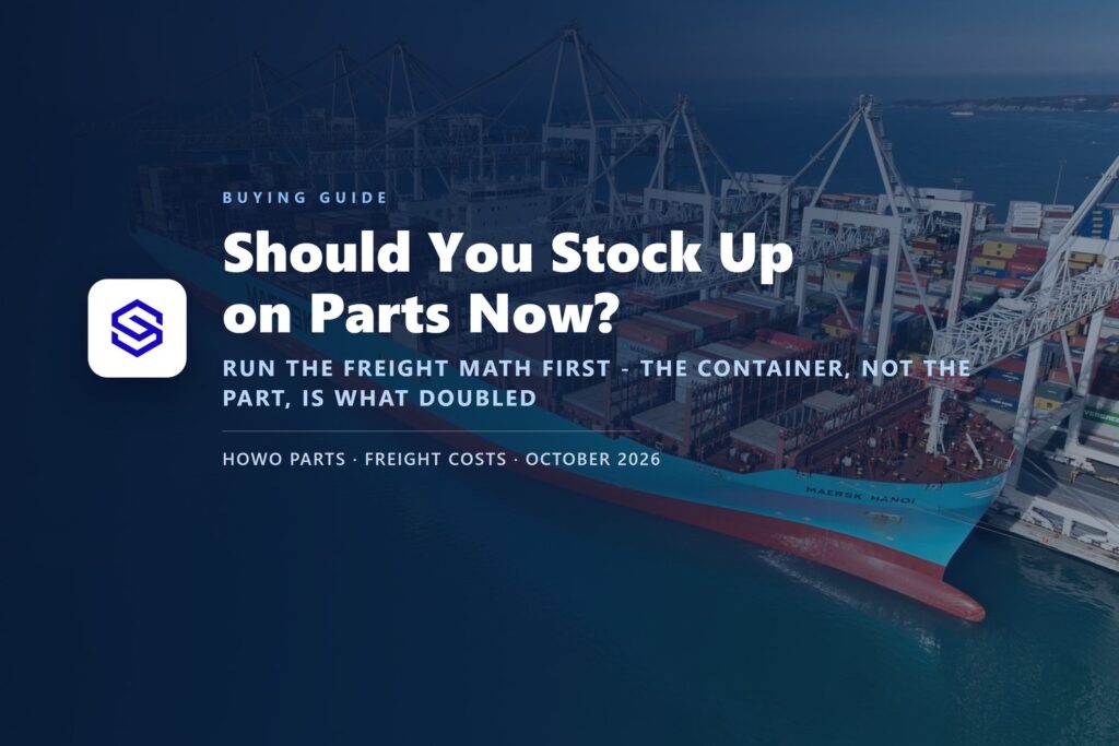Should You Stock Up on Parts Now? Run the Freight Math First